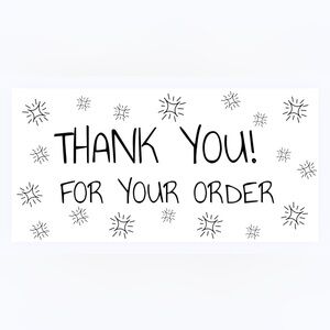30 STICKERS - 2” x 1” - THANK YOU FOR YOUR ORDER